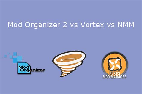 mod organzier|mod organizer vs vortex.